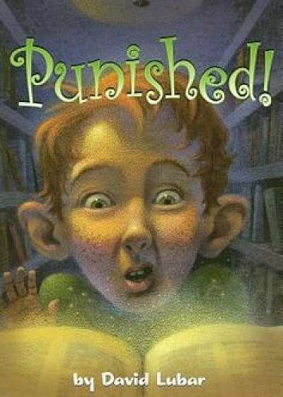 Punished!, Paperback/David Lubar