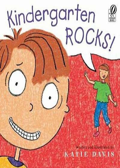 Kindergarten Rocks!, Paperback/Katie Davis