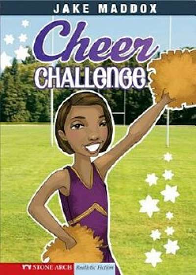 Cheer Challenge, Paperback/Jake Maddox