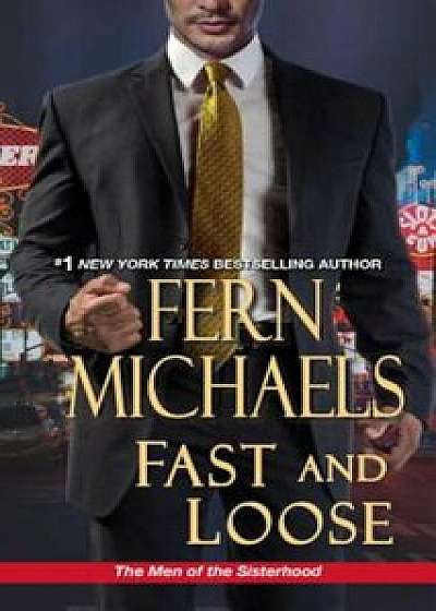 Fast and Loose, Paperback/Fern Michaels