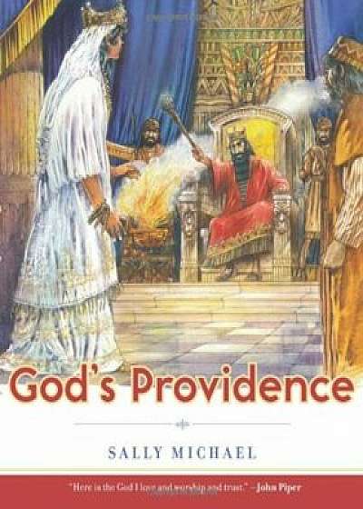 God's Providence, Paperback/Sally Michael