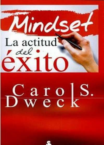 Mindset, Paperback/Carol S. Dweck