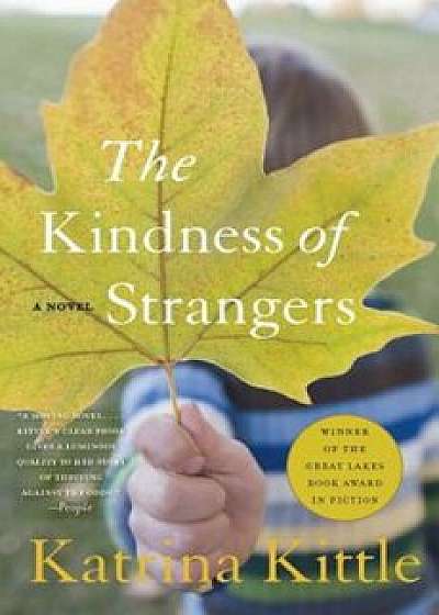 The Kindness of Strangers, Paperback/Katrina Kittle