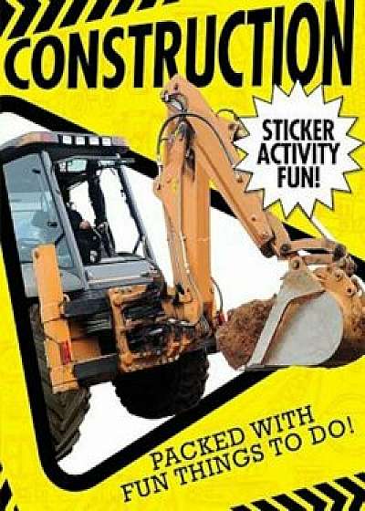 Construction Sticker Activity Fun, Paperback/Libby Walden