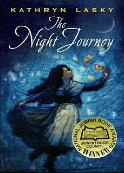 The Night Journey, Paperback/Kathryn Lasky