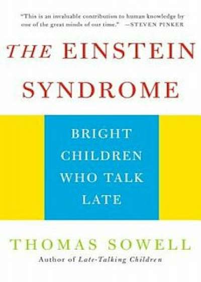 The Einstein Syndrome, Paperback/Thomas Sowell