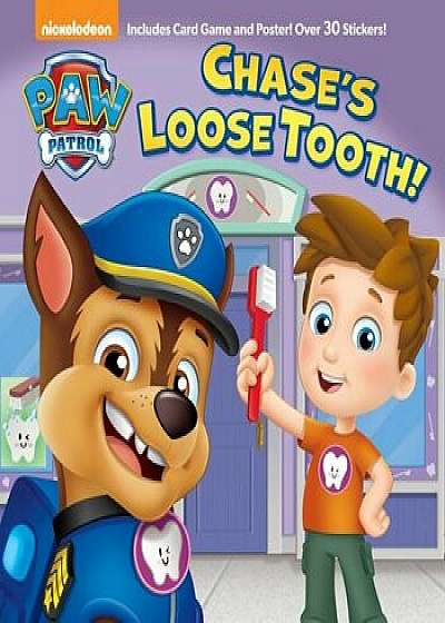 Chase's Loose Tooth! (Paw Patrol), Paperback/Casey Neumann