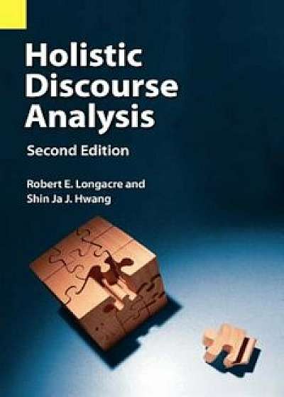 Holistic Discourse Analysis, Second Edition, Paperback/Robert E. Longacre