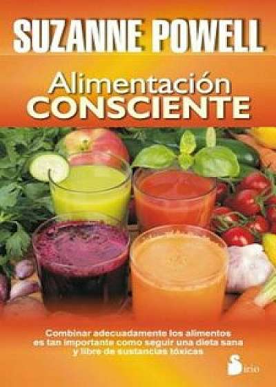 Alimentacion Consciente, Paperback/Suzanne Powell