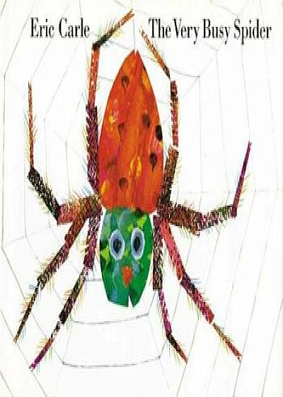The Very Busy Spider, Hardcover/Eric Carle
