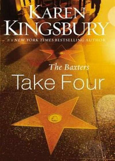 The Baxters Take Four, Paperback/Karen Kingsbury