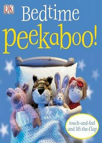 Bedtime Peekaboo!, Hardcover/DK Publishing