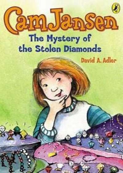 The Mystery of the Stolen Diamonds, Paperback/David A. Adler