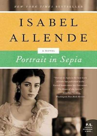 Portrait in Sepia, Paperback/Isabel Allende
