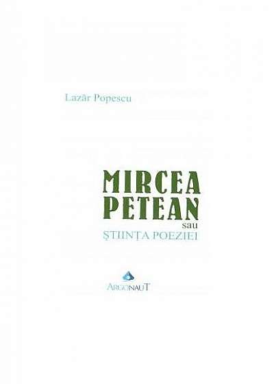 Mircea Petean sau Știința poeziei