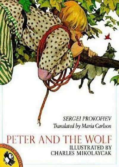 Peter and the Wolf, Paperback/Sergei Prokofiev