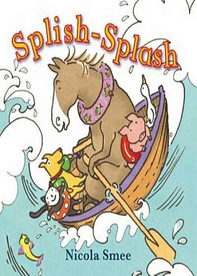 Splish-Splash, Hardcover/Nicola Smee