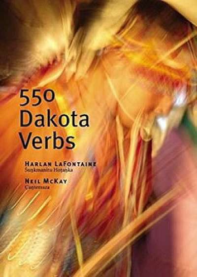 550 Dakota Verbs, Paperback/Harlan LaFontaine