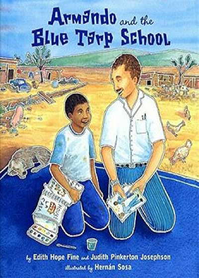 Armando and the Blue Tarp School, Paperback/Edith Hope Fine