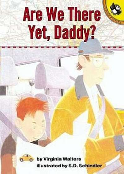 Are We There Yet, Daddy', Paperback/Virginia Walters