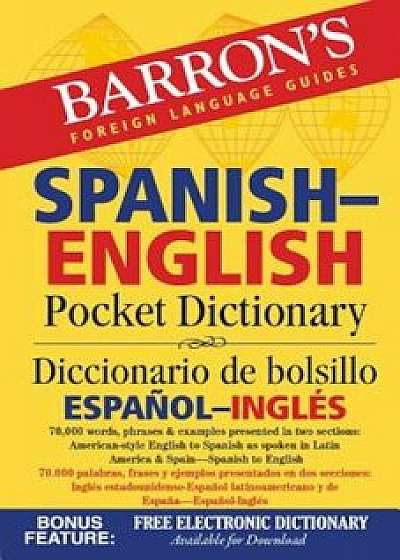 Barron's Spanish-English Pocket Dictionary: 70,000 Words, Phrases & Examples Presented in Two Sections: American Style English to Spanish -- Spanish t, Paperback/Dr Margaret Cop
