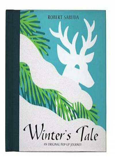 Winter's Tale: Winter's Tale, Hardcover/Robert Sabuda