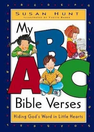 My ABC Bible Verses, Hardcover/Susan Hunt