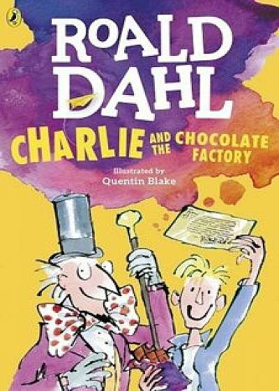 Charlie and the Chocolate Factory/Roald Dahl