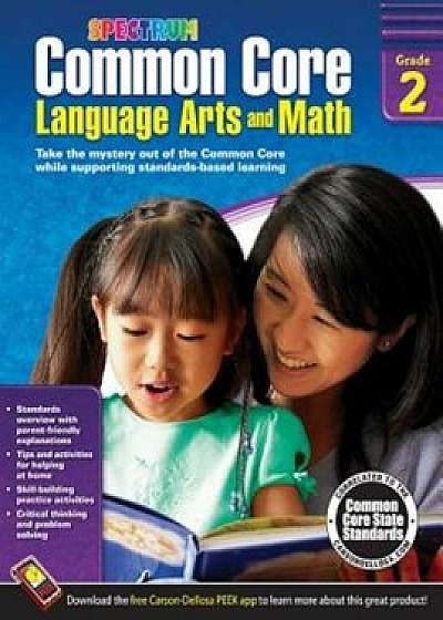 Common Core Language Arts and Math, Grade 2, Paperback/Spectrum