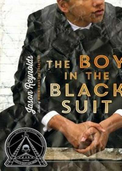 The Boy in the Black Suit, Hardcover/Jason Reynolds