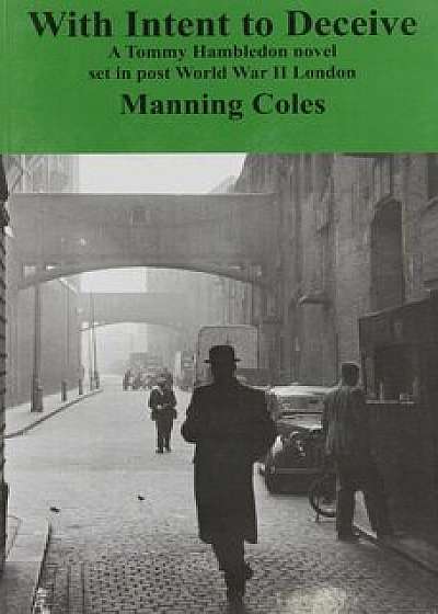 With Intent to Deceive, Paperback/Manning Coles