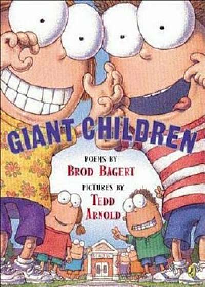 Giant Children, Paperback/Brod Bagert