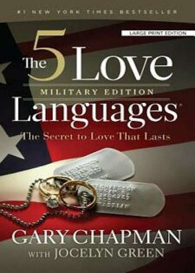 The 5 Love Languages, Military Edition: The Secret to Love That Lasts, Paperback/Gary Chapman