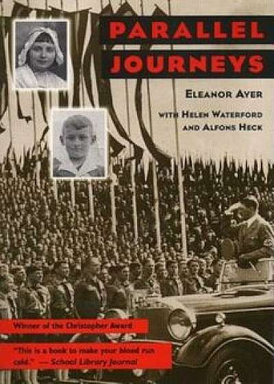 Parallel Journeys, Paperback/Eleanor H. Ayer