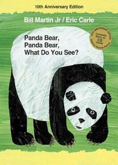 Panda Bear, Panda Bear, What Do You See' 10th Anniversary Edition, Hardcover/Bill Martin