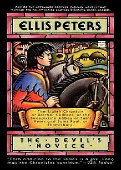 The Devil's Novice, Paperback/Ellis Peters
