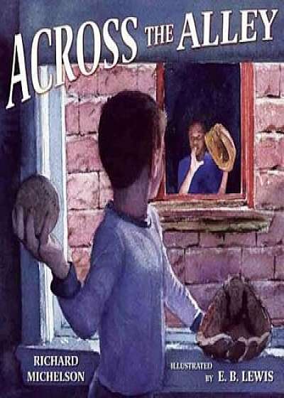 Across the Alley, Hardcover/Richard Michelson