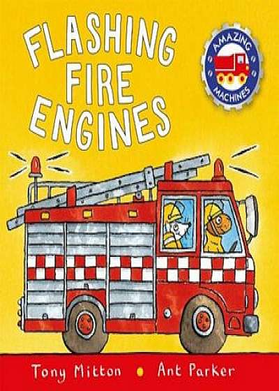 Flashing Fire Engines, Paperback/Tony Mitton