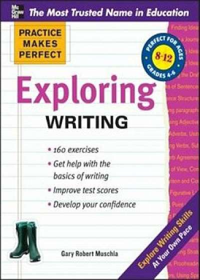 Exploring Writing, Paperback/Gary Robert Muschla