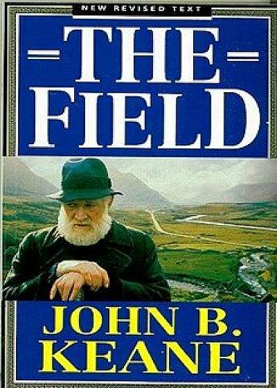 The Field, Paperback/John B. Keane