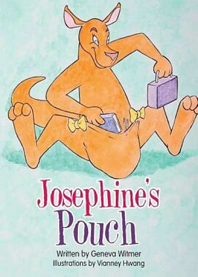 Josephine's Pouch, Paperback/Geneva Witmer