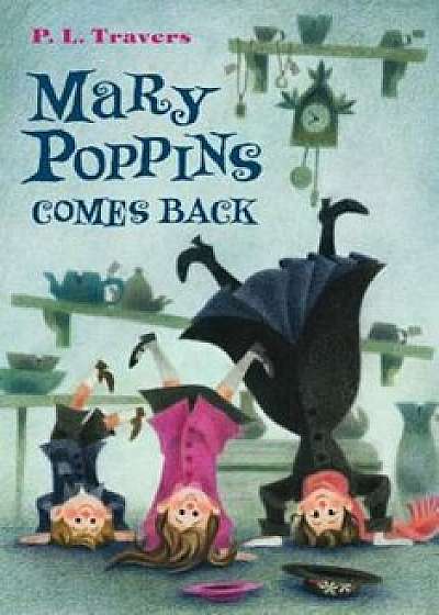 Mary Poppins Comes Back, Paperback/P. L. Travers