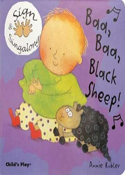 Baa Baa, Black Sheep!, Hardcover/Annie Kubler
