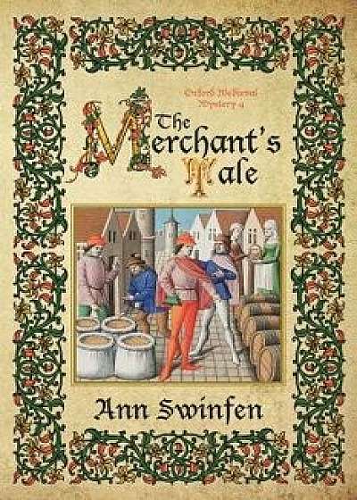 The Merchant's Tale, Paperback/Ann Swinfen