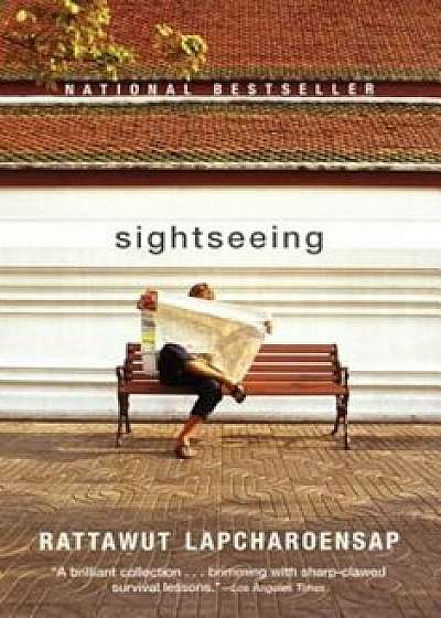 Sightseeing, Paperback/Rattawut Lapcharoensap