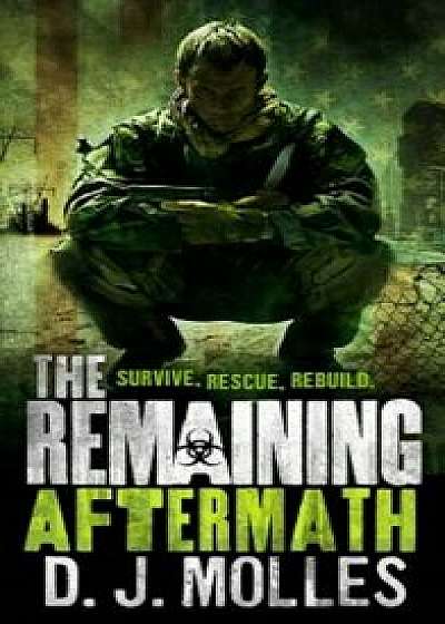 The Remaining: Aftermath, Paperback/D. J. Molles