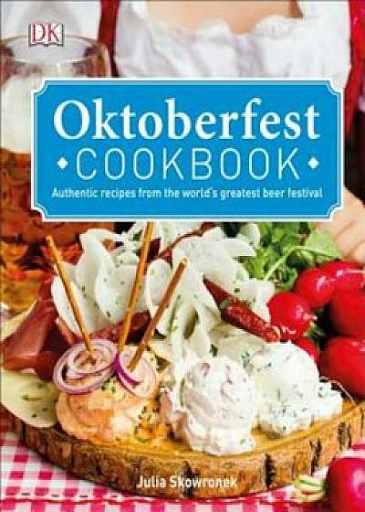 Oktoberfest Cookbook, Hardcover/DK Publishing