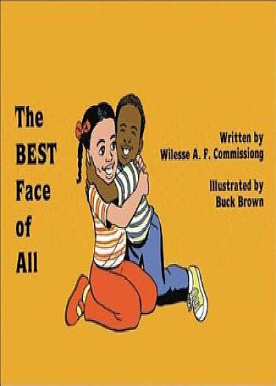The Best Face of All, Paperback/Wilesse A. F. Commissiong