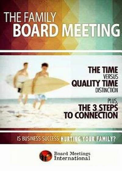 The Family Board Meeting, Paperback/Jim Sheils