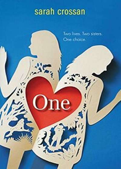 One, Paperback/Sarah Crossan